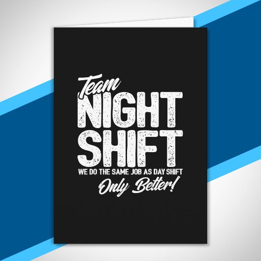 Carte Drôle Night Shift Mème - Team Night Shift