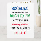 Carte Drôle parce que tu comptes tellement pour moi que (Devant)