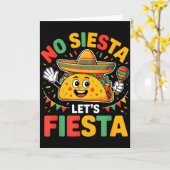 Carte Drôle Pas De Sieste Allons Fêter Cinco Mayo Taco H (Fleur jaune)