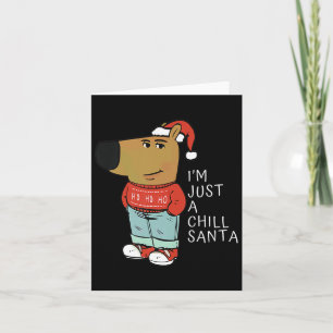 Carte Drôle Père Noël Joyeux Noël Juste un mec chill-chi