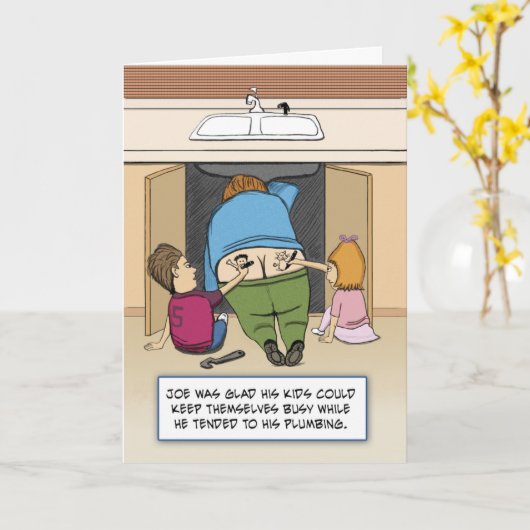 Carte Drôle Plumber Butt Crack Anniversaire (Fleur jaune)