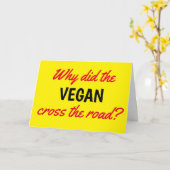 Carte Drôle Pourquoi le Vegan a-t-il traversé la route A (Fleur jaune)