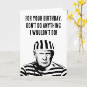 Carte Drôle prison Donald Trump Anniversaire (Fleur jaune)