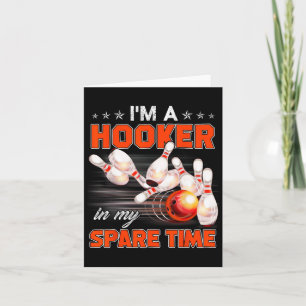 Carte Drôle Pun de Bowling Je suis un dans mes cadeaux d