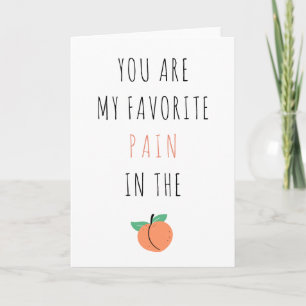 Carte Drôle Sarcastique anti - Saint Valentin Peach Pain