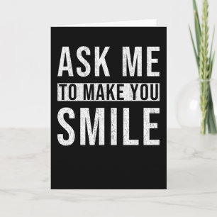 Carte Drôle Sayings Smile