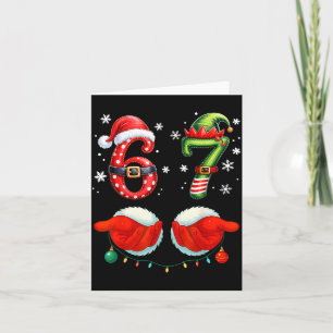 Carte Drôle Six Sept 6 7 Mème Noël Humour Père Noël Elfe
