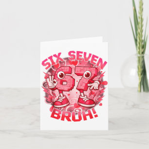 Carte Drôle Six Sept Bruh 67 Brainrot Meme Saint-Valenti