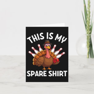 Carte Drôle Thanksgiving Bowling Boys Hommes Femmes C'Es