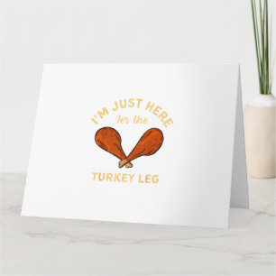 Carte Drôle Thanksgiving Food Je suis juste ici pour le 