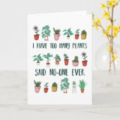 Carte Drôle Trop de plantes Cadeau de jardinage (Fleur jaune)