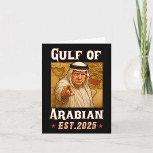 Carte Drôle Trump Arabian Gulf 2025 - Trump Gulf Of Arab