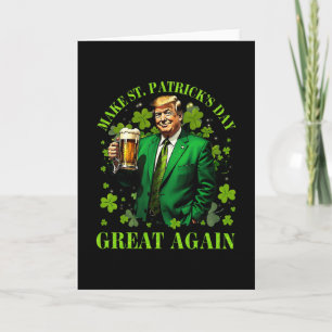Carte Drôle Trump Faire St Patrick's Day Grande Encore I