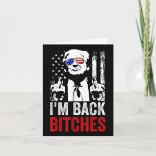 Carte Drôle Trump Im Back Es Reprennent La Grande Amériq