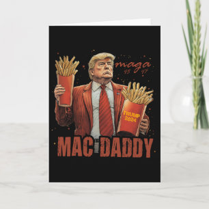 Carte Drôle Trump Mac Daddy Tee