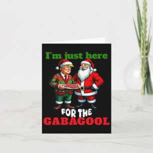 Carte Drôle Trump Père Noël Noël Je suis juste ici pour