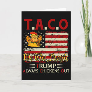 Carte Drôle Trump Taco Trump se dégonfle toujours _14