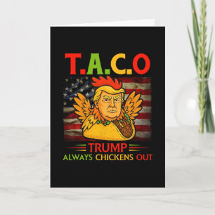 Carte Drôle Trump Taco Trump Toujours Se Défile 4