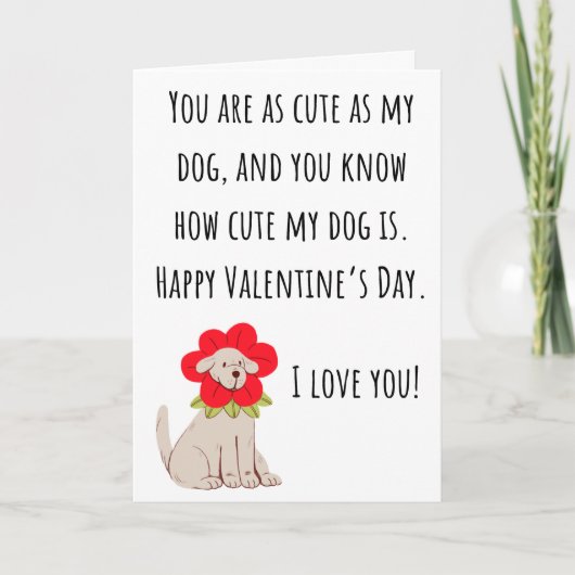 Carte Drôle Valentin aussi mignon que mon chien s'est pl (Devant)