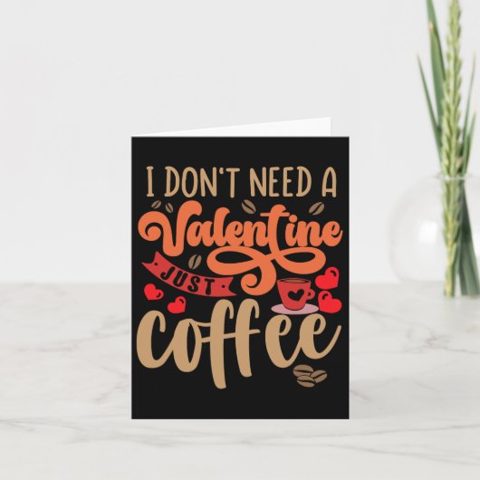 Carte Drôle Valentines Day Valentine Coffee Lover femmes (Devant)