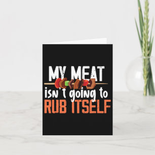 Carte Drôle Viande Rub Barbeque Design Pour Hommes