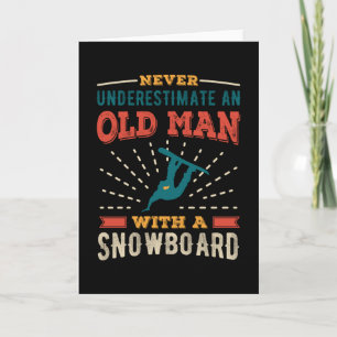 Carte Drôle Vieux homme avec un papa cadeau de snowboard