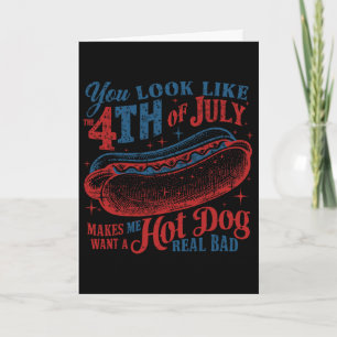Carte Drôle Vous Ressemblez à Des Hommes Avec Hot Dog Wi