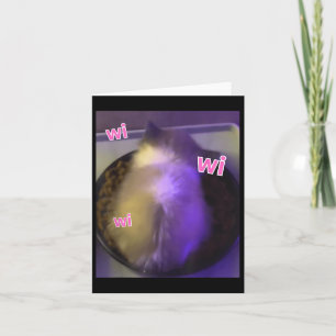 Carte Drôle Wi Wi Wi Wi Chat Kitten Manger Mème Gen Z Hu
