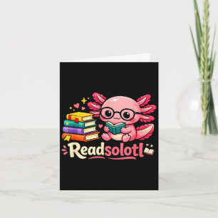 Carte Drôles lectures mignonnes readsolotl livres amoure