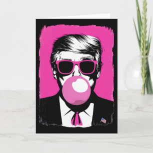 Carte Drôles Trump Bubble Gum Rose Sungles