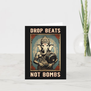 Carte Drop Beats Not Bombs Anti-guerre Ganesha Ganapati