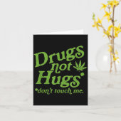 Carte Drug Not Hugs Don't Touch Me Weed Canabis  (Fleur jaune)