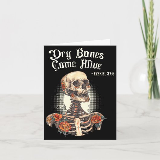 Carte Dry Bones Come Alive Skeleton Floral Christian Hal (Devant)