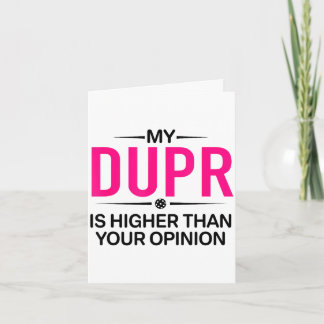 Carte Dupr plus haut que ton opinion _ drôle pickleball