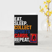 Carte Eat Sleep Collect Srts Cards Repeat  (Fleur jaune)