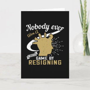 Carte Échecs - Personne n'a gagné les échecs en démissio