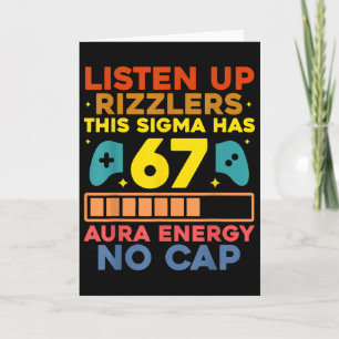 Carte Écoutez les Rizzlers Aura Énergie 67 No Cap Sigma