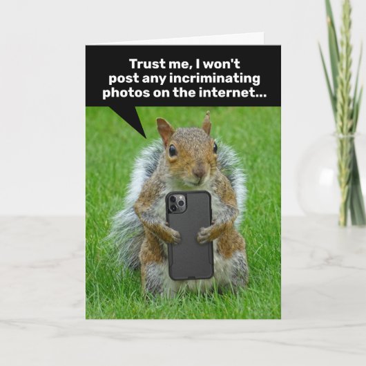 Carte Écureuil Drôle Avec Téléphone Cellulaire Qui Prend (Devant)