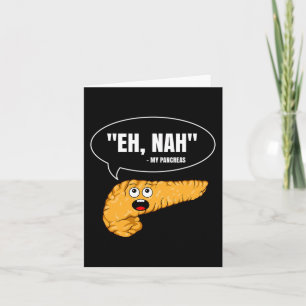 Carte Eh Nah Mes Pancréas Diabète Amusant Patient Diabét