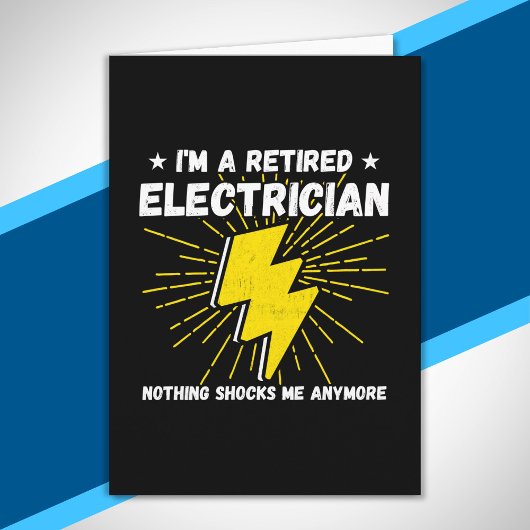 Carte Électricien À La Retraite - Rien Ne Me Choque