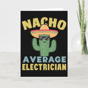 Carte Électricien pas moyen Nacho Cinco De Mayo Électric