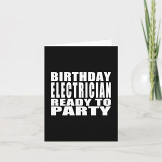 Carte Électriciens : Électricien d'anniversaire prêt à
