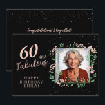 Carte Elégant 60 et Fabulous Flower 60th Birthday Photo<br><div class="desc">Elégant 60 et Fabulous Flower 60th Birthday Carte photo. 60 et texte fabuleux en script tendance avec un nom sur un arrière - plan noir. La photo personnalisée est dans un cadre fleuri. Personnalisez-le avec votre photo, nom et âge. Ajoutez votre texte à l'arrière de la carte. C`est un joli...</div>