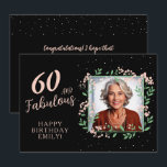Carte Elégant 60 et Fabulous Flower 60th Birthday Photo<br><div class="desc">Elégant 60 et Fabulous Flower 60th Birthday Carte photo. 60 et texte fabuleux en script tendance avec un nom sur un arrière - plan noir. La photo personnalisée est dans un cadre fleuri. Personnalisez-le avec votre photo, nom et âge. Ajoutez votre texte à l'arrière de la carte. C`est un joli...</div>