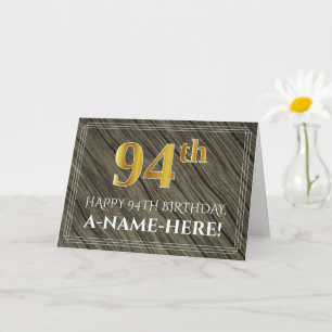 Carte Elégant 94ème anniversaire : Faux Wood, Faux Gold 