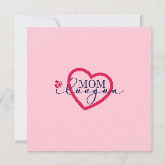 Carte Elegant design texte Maman I Love You With Heart (Dos)