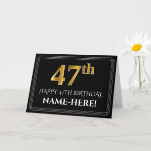 Carte Elégant Faux Gold Look "47ème" Anniversaire + Nom