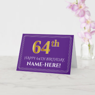 Carte Elégant Faux Gold Look 64e anniversaire, nom; viol
