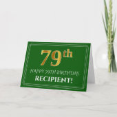 Carte Elégant Faux Gold Look 79e anniversaire, nom (vert (Devant)