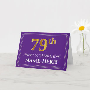 Carte Elégant Faux Gold Look 79e anniversaire, nom; viol